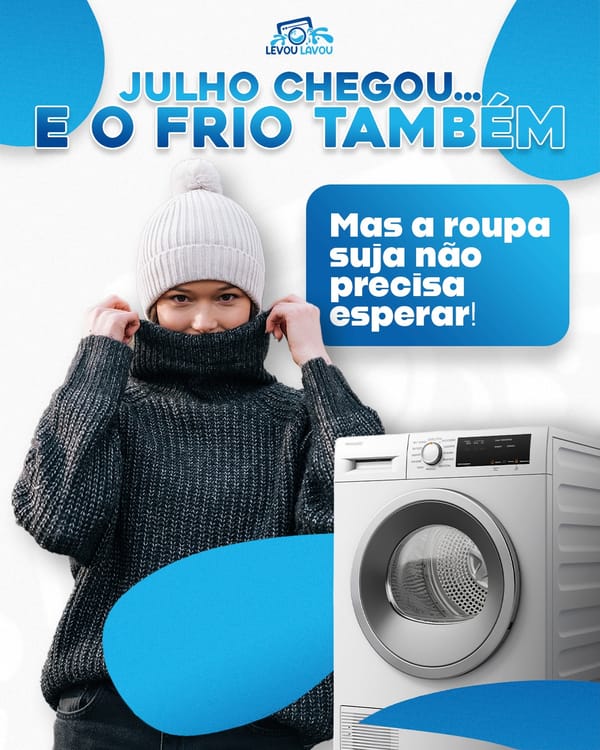 Levou Lavou - Julho chegou